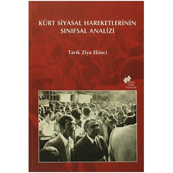 Kürt Siyasal Hareketlerinin Sınıfsal Analizi