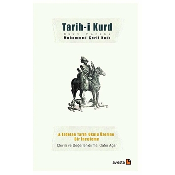 Kürt Tarihi / Tarihi Kurd Muhammed Şerif Kadı