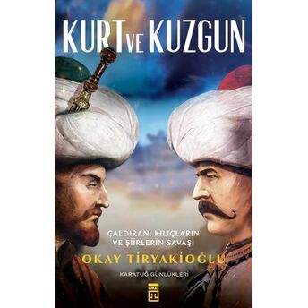 Kurt Ve Kuzgun Okay Tiryakioğlu