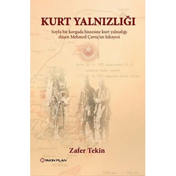 Kurt Yalnızlığı Zafer Tekin