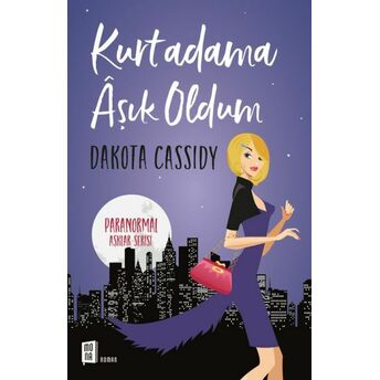 Kurtadama Aşık Oldum Dakota Cassidy