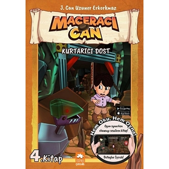 Kurtarıcı Dost -Maceracı Can 4.Kitap J. Can Uzuner