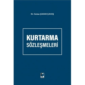 Kurtarma Sözleşmeleri Cansu Çakan Çavuş