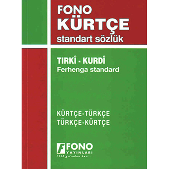 Kürtçe Türkçe Türkçe Kürtçe Standart Sözlük