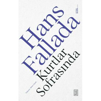 Kurtlar Sofrasında Hans Fallada