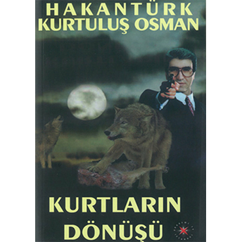 Kurtların Dönüşü