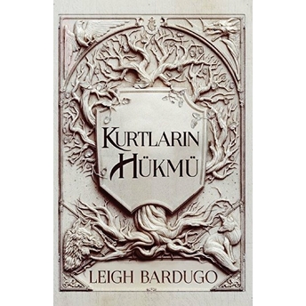 Kurtların Hükmü Leigh Bardugo