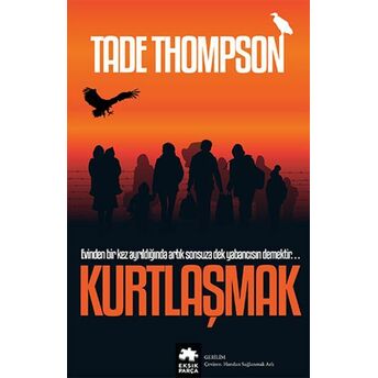 Kurtlaşmak Tade Thompson