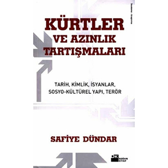 Kürtler Ve Azınlık Tartışmaları Safiye Dündar