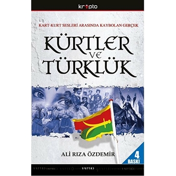 Kürtler Ve Türklük Ali Rıza Özdemir