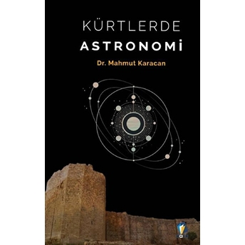 Kürtlerde Astronomi - Mahmut Karacan