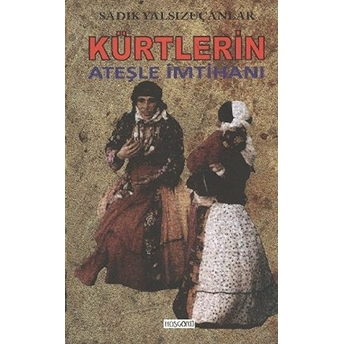 Kürtlerin Ateşle Imtihanı