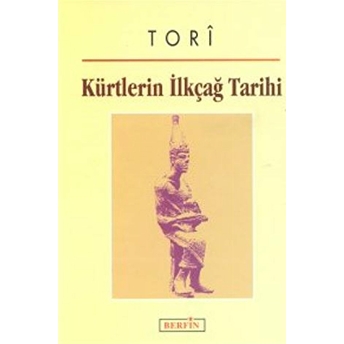 Kürtlerin Ilkçağ Tarihi Mehmet Kemal Işık