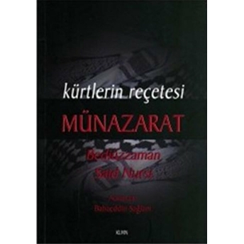 Kürtlerin Reçetesi Münazarat Açıklaması