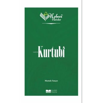 Kurtubi;Nebevi Varisler 59 Mustafa Tunçer