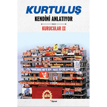 Kurtuluş Kendini Anlatıyor (Kurucular 2) - Mustafa Kemal Kaçaroğlu