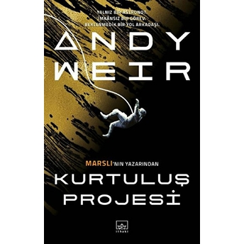 Kurtuluş Projesi Andy Weir