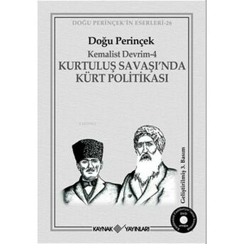 Kurtuluş Savaşı’nda Kürt Politikası Doğu Perinçek