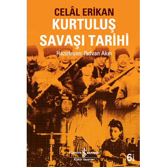 Kurtuluş Savaşı Tarihi Celal Erikan