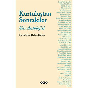 Kurtuluştan Sonrakiler Şiir Antolojisi Orhan Burian