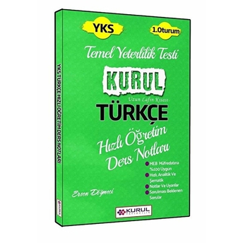 Kurul Yks 1. Oturum Türkçe Hızlı Öğretim Ders Notları