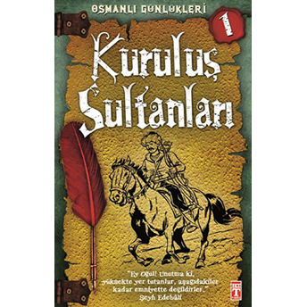 Kuruluş Sultanları / Osmanlı Günlükleri -1 Sevinç Kuşoğlu