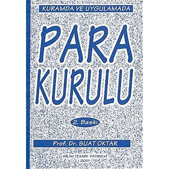 Kurumda Ve Uygulamada Para Kurulu-Suat Oktar