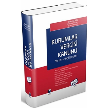 Kurumlar Vergisi Kanunu : Yorum Ve Açıklamaları Ciltli Bülent Sezgin