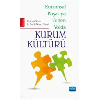 Kurumsal Başarıya Giden Yolda Kurum Kültürü-Kolektif