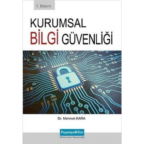 Kurumsal Bilgi Güvenliği - Papatya Komisyon