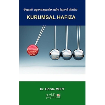 Kurumsal Hafıza Gözde Mert