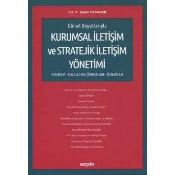 Kurumsal Iletişim Ve Stratejik Iletişim Yönetimi Aydın Yılmazer