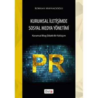 Kurumsal Iletişimde Sosyal Medya Yönetimi-Korhan Mavnacıoğlu