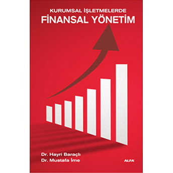 Kurumsal Işletmelerde Finansal Yönetim-Mustafa Ime