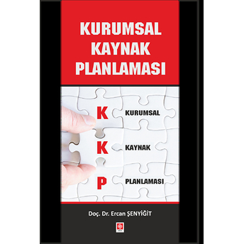 Kurumsal Kaynak Planlaması Ercan Şenyiğit