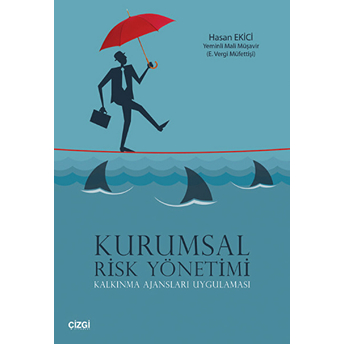 Kurumsal Risk Yönetimi Hasan Ekici