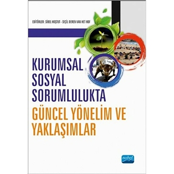 Kurumsal Sosyal Sorumlulukta Güncel Yönelim Ve Yaklaşımlar