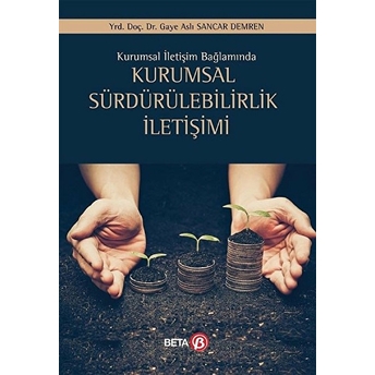 Kurumsal Sürdürülebilirlik Iletişimi Gaye Aslı Sancar Demren