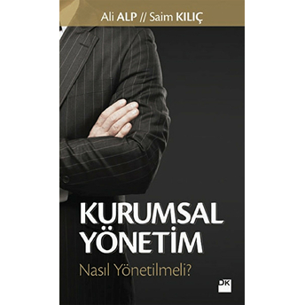 Kurumsal Yönetim Saim Kılıç