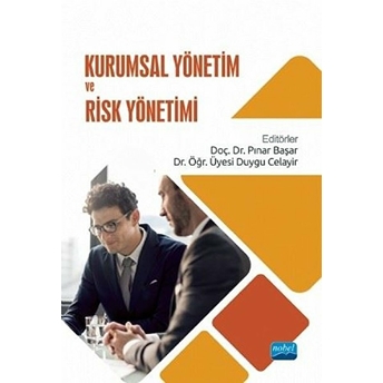 Kurumsal Yönetim Ve Risk Yönetimi