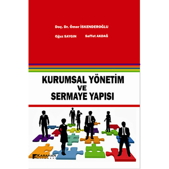 Kurumsal Yönetim Ve Sermaye Yapısı Ömer Iskenderoğlu