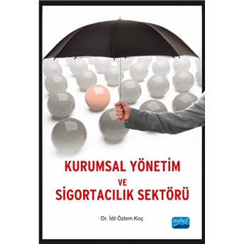 Kurumsal Yönetim Ve Sigortacılık Sektörü-Idil Özlem Koç