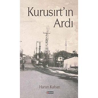 Kurusırt'ın Ardı Harun Kaban