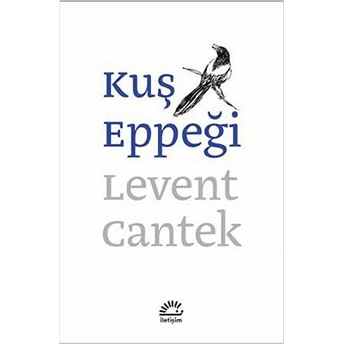 Kuş Eppeği Levent Cantek