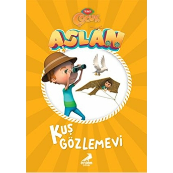 Kuş Gözlemevi - Aslan Serisi Trt