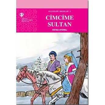 Kuş Sesleri 2 - Cimcime Sultan Fatma Aydınlı