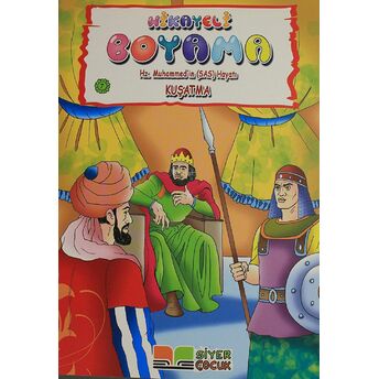 Kuşatma - Hikayeli Boyama Hz. Muhammed'In (S.a.s) Hayatı 7 Kolektif