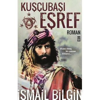 Kuşçubaşı Eşref Ismail Bilgin