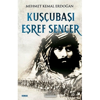 Kuşçubaşı Eşref Sencer Mehmet Kemal Erdoğan