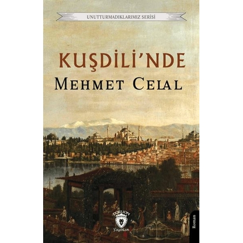 Kuşdili’nde Mehmet Celal